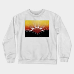 Sun Will Rise - Hopeful Quote Linocut Crewneck Sweatshirt